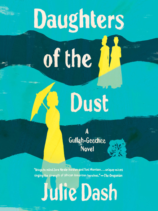 Title details for Daughters of the Dust by Julie Dash - Wait list